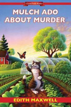 Hardcover Mulch Ado about Murder Book