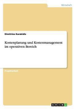 Paperback Kostenplanung und Kostenmanagement im operativen Bereich [German] Book