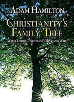 DVD Christianity's Family Tree DVD: What Other Christians Believe and Why Book