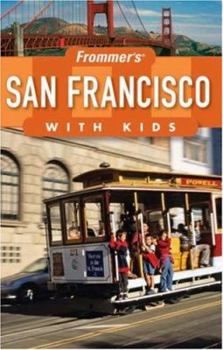 Paperback Frommer's San Francisco with Kids Book