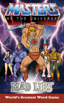 Paperback Masters of the Universe Mad Libs: World's Greatest Word Game Book