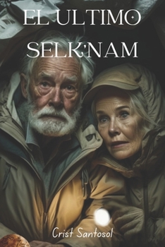 Paperback El Ultimo Selk'nam [Spanish] Book