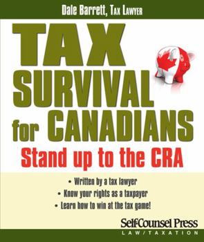 Paperback Tax Survival for Canadians: Stand up to the CRA Book