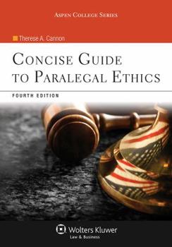 Paperback Concise Guide to Paralegal Ethics, Fourth Edition Book