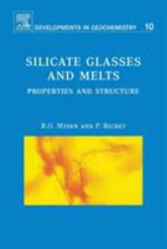 Paperback Silicate Glasses and Melts: Properties and Structure Volume 10 Book