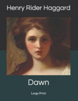 Dawn: Large Print