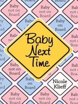 Hardcover Baby Next Time Book