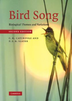 Hardcover Bird Song: Biological Themes and Variations Book