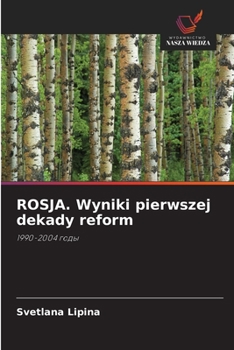 Paperback ROSJA. Wyniki pierwszej dekady reform [Polish] Book