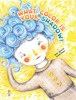 Paperback What Color Is Your Shadow? Book