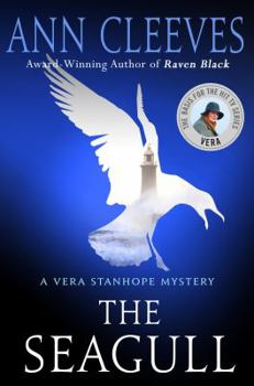 Hardcover The Seagull: A Vera Stanhope Mystery Book