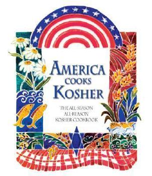 Hardcover America Cooks Kosher: The All-season All-reason Kosher Cookbook Book
