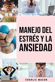 Manejo del estr?s y la Ansiedad