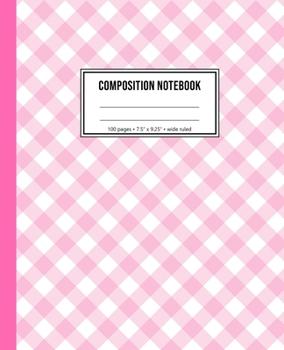 Paperback Composition Notebook: Pink Plaid Notebook For Girls Book