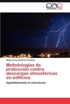 Paperback Metodologías de protección contra descargas atmosféricas en edificios [Spanish] Book