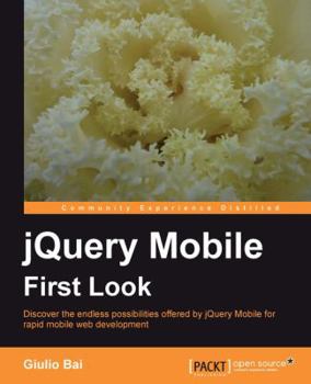 Paperback Jquery Mobile First Look Book