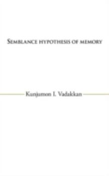 Paperback Semblance Hypothesis of Memory Book