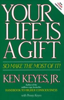 Paperback Your Life Is a Gift -- So Make the Most of It Book