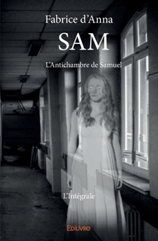 Paperback SAML'Antichambre de Samuel - L'Intégrale [French] Book