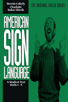Paperback American Sign Language Green Books, a Student Text Units 1-9 Book