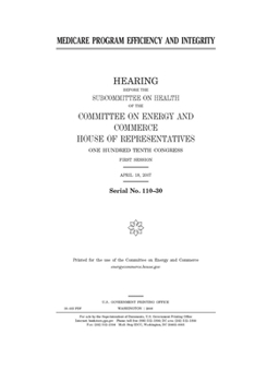 Medicare program efficiency and integrity