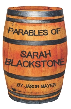Paperback Parables of Sarah Blackstone Book