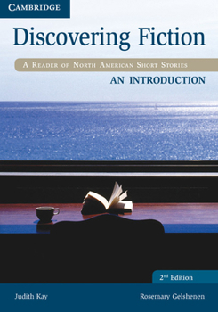 Paperback Discovering Fiction an Introduction Student's Book: A Reader of North American Short Stories Book