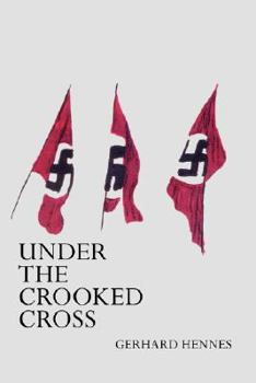 Paperback Under The Crooked Cross Book