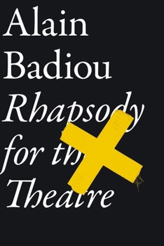 Paperback Rhapsody for the Theatre Book