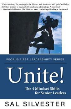 Paperback Unite!: The 4 Mindset Shifts for Senior Leaders Book