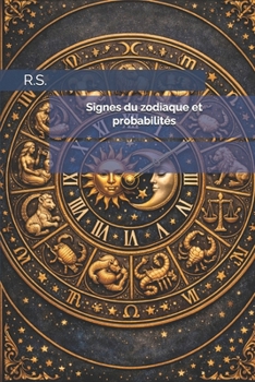 Paperback Signes du zodiaque et probabilités (French Edition) [French] Book