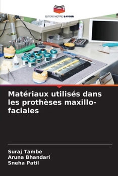 Paperback Matériaux utilisés dans les prothèses maxillo-faciales [French] Book