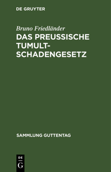 Hardcover Das preussische Tumultschadengesetz [German] Book