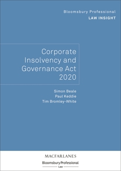 Paperback Bloomsbury Professional Law Insight - Corporate Insolvency and Governance ACT 2020 Book