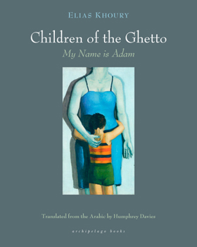 Paperback The Children of the Ghetto: I: My Name Is Adam Book