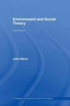 Hardcover Environment and Social Theory Book