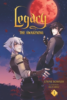 Legacy: The Awakening
