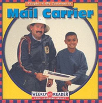 Mail Carrier - Book  of the People in My Community / Mi Comunidad