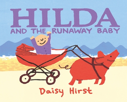 Hardcover Hilda and the Runaway Baby Book