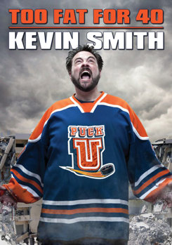 DVD Kevin Smith: Too Fat for 40 Book