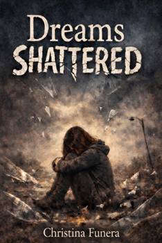 Paperback Dreams Shattered Book