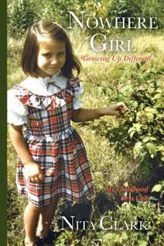 Paperback Nowhere Girl: Growing Up Different Book