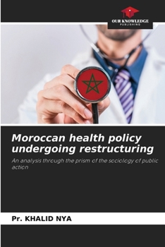 Paperback Moroccan health policy undergoing restructuring Book
