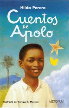 Paperback Cuentos de Apolo = Tales of Apolo [Spanish] Book
