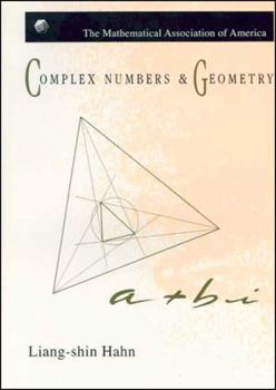 Paperback Complex Numbers and Geometry (AMS/MAA Textbooks) Book