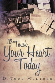 Paperback I'll Touch Your Heart Today Book