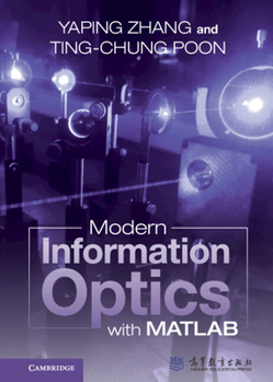 Hardcover Modern Information Optics with MATLAB Book