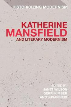 Paperback Katherine Mansfield and Literary Modernism Book
