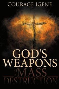 Paperback God's Weapons of Mass Destruction Book