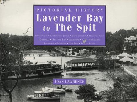 Paperback Pictorial History, Lavender Bay to the Spit Book